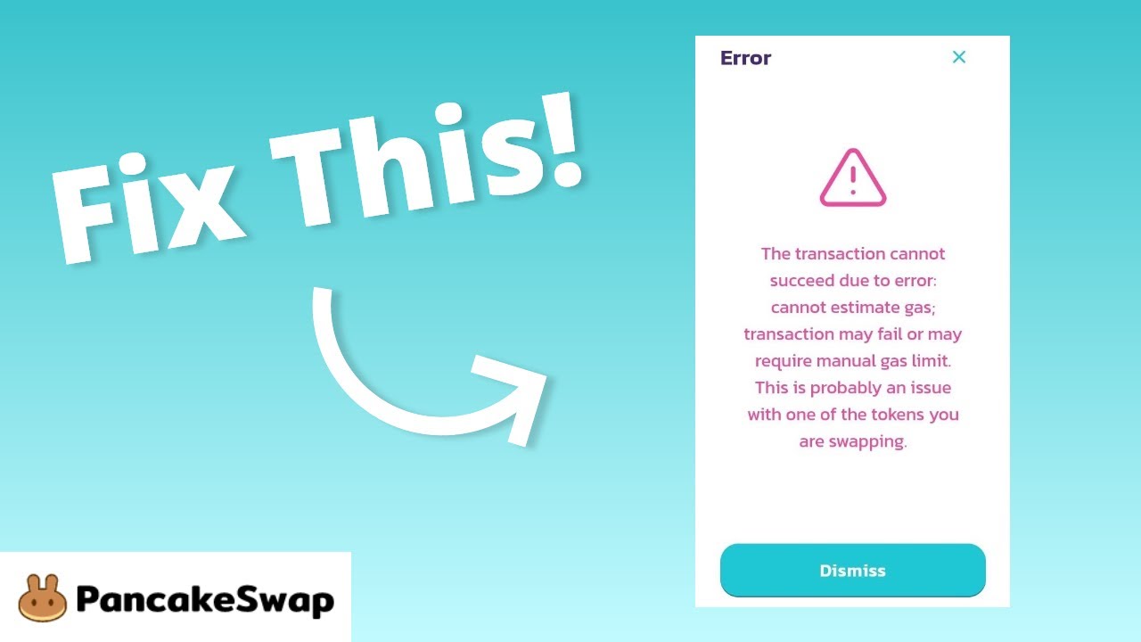 How to Fix 'Cannot Estimate Gas' Error on PancakeSwap (CAKE)