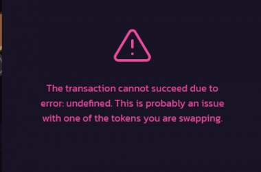 Pancakeswap Error: The Transaction Cannot Succeed Error