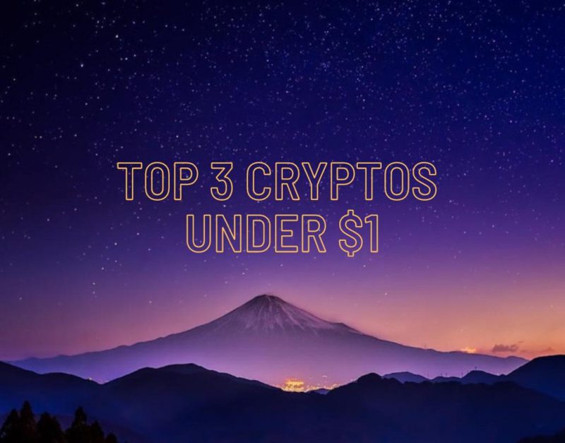 top 3 cryptos under $1