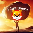 shiba inu shibarium 1 cent dream shibarium shoulders $0.01