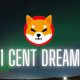 shiba inu 1 cent dream