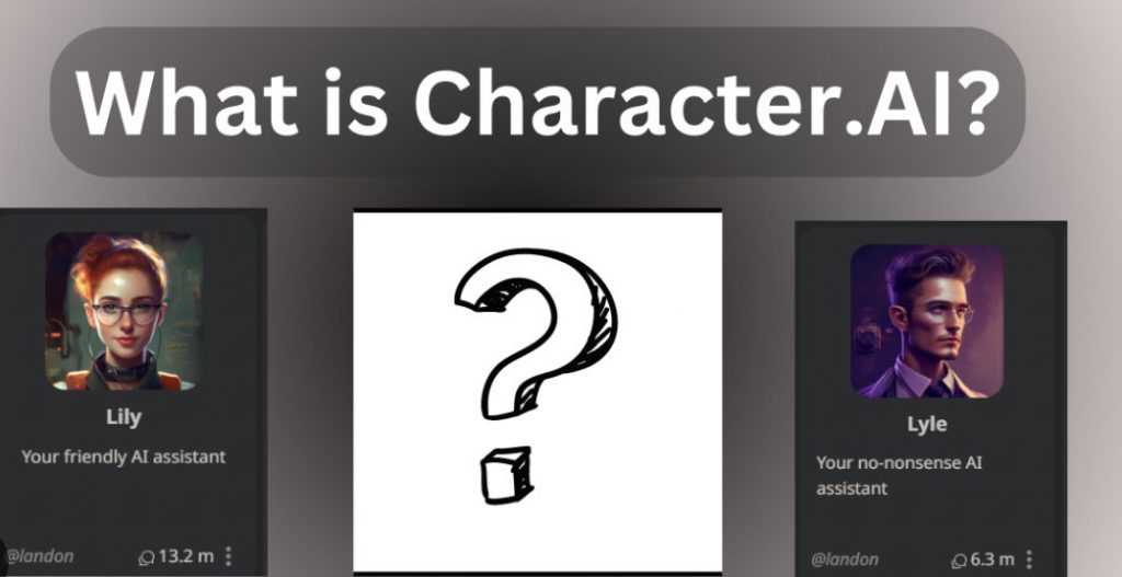 What is Character.AI? Features, Legality, Bypassing NSFW Filters