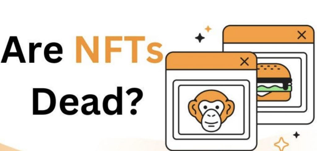 آیا NFT ها مرده اند؟