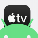 Can I watch Apple TV on Android?