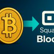 Block To Begin BTC Payments on Square in Late 2025