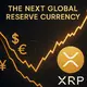 XRP Is What Comes After The Dollar