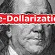 us dollar bill eyes de-dollarization