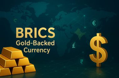 BRICS Gold-Backed Currency Emerges as Alternative to US Dollar