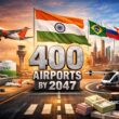 India’s 400 Airport Push By 2047 Lifts BRICS Global South Ambitions